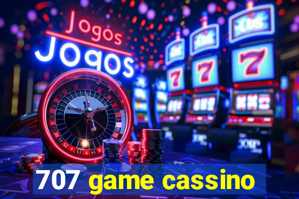 707 game cassino